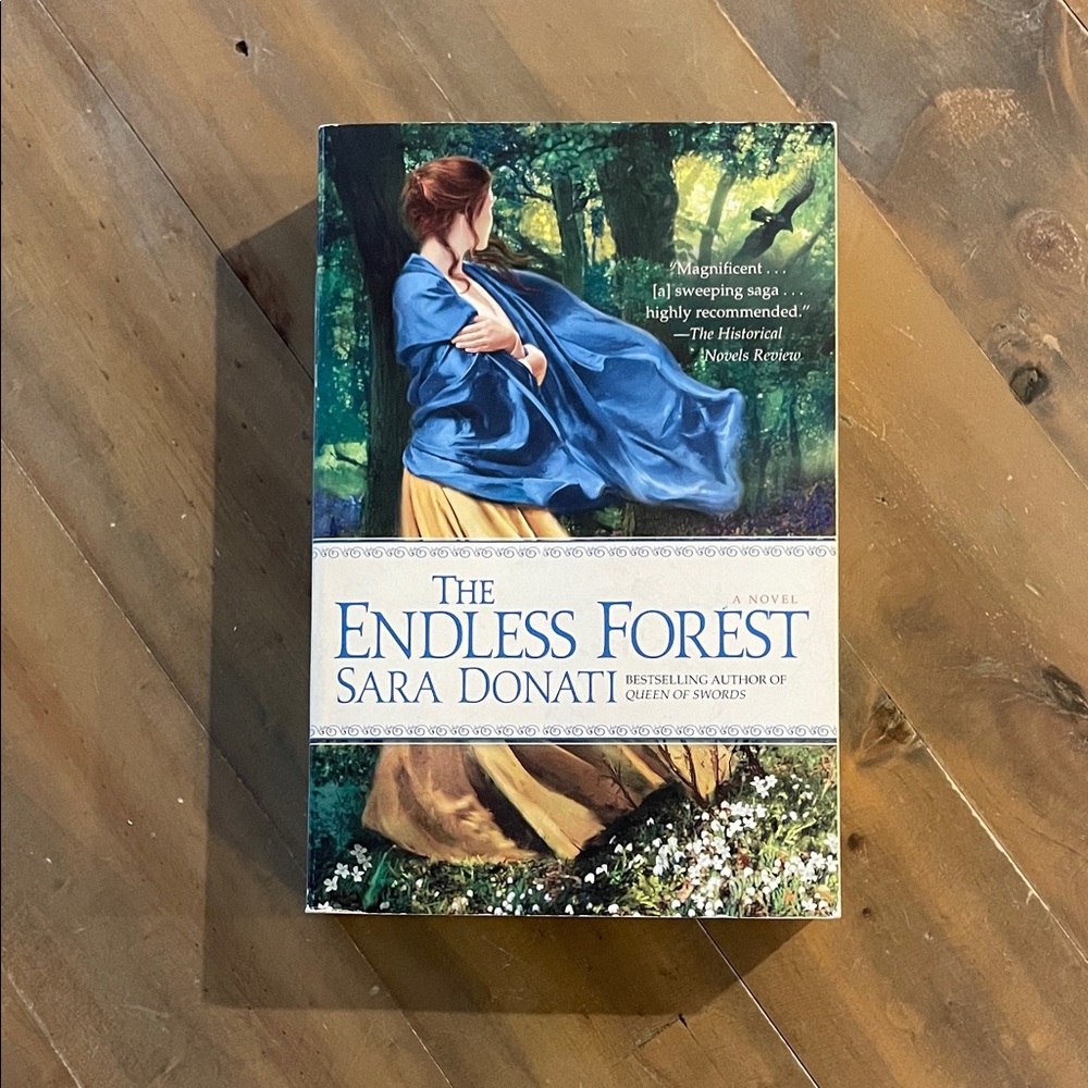 “The Endless Forest” - Sara Donati Book